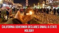 California Governor declares Diwali a state holiday