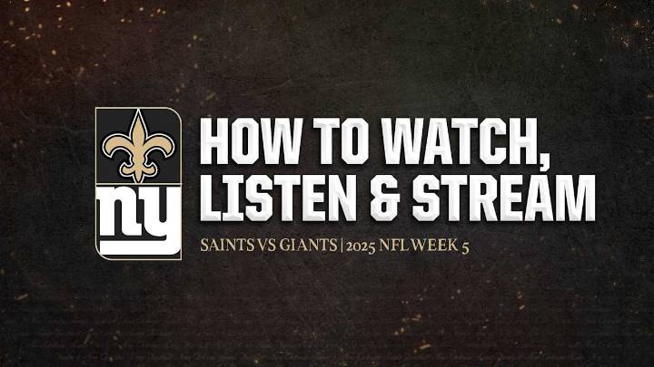 Giants vs. Saints: How to Watch, Listen, and Stream Games 10/5/2025