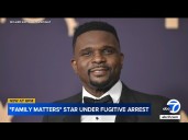 'Family Matters' star under fugitive arrest near US