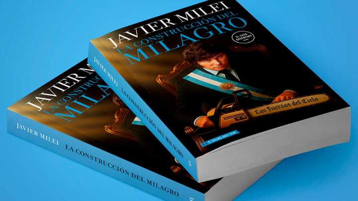 De qué trata y cuánto cuesta "La construcción del milagro", el nuevo libro de Javier Milei