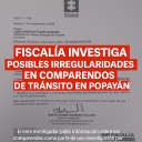 Fiscalía investiga presuntas irregularidades en comparendos de la Secretaría de Tránsito de Popayán