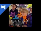 There's a choir for people with dementia