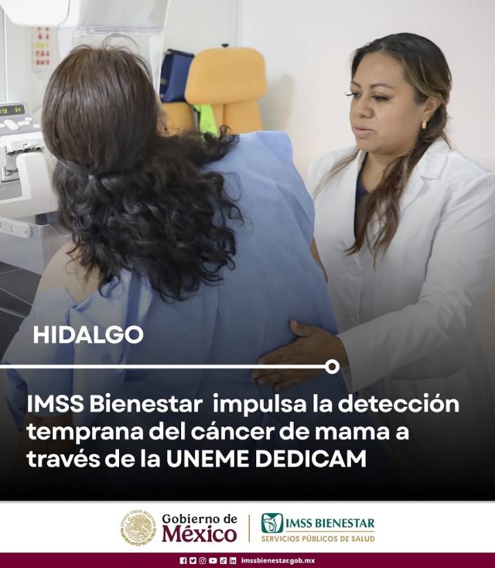 IMSS Bienestar Hidalgo impulsa la detección temprana del cáncer de mama a través de la UNEME DEDICAM