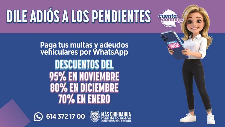 Aprovecha el “Borrón y cuenta nueva” ¡por WhatsApp!