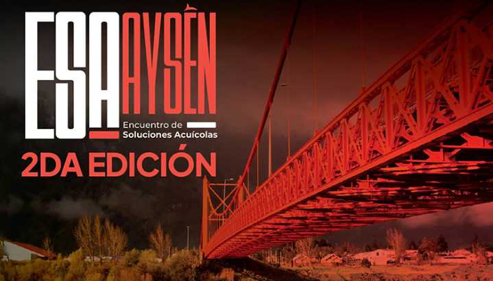 Feria ESA Aysén: Nueva versión impulsa el desarrollo de proveedores acuícolas regionales