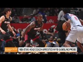 FBI Arrests NBA Players, Coaches in Sports Gambling Probes