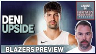Deni Avdija’s Fantasy Upside in Portland | Blazers Season Preview