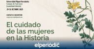 La UMH organiza un congreso internacional sobre el cuidado de las mujeres en la Historia