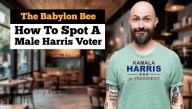 Babylon Bee Guide: How To Spot A Male Harris Voter