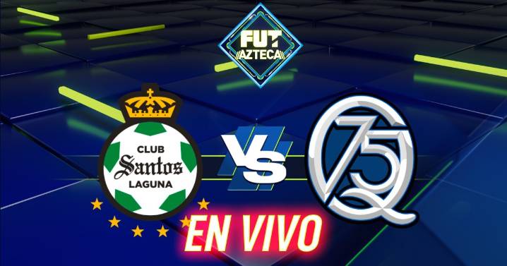 Santos 0-0 Querétaro: Ver EN VIVO y GRATIS el resultado del partido de la Jornada 15 del Apertura 2025, hoy domingo 26 de octubre; marcador online