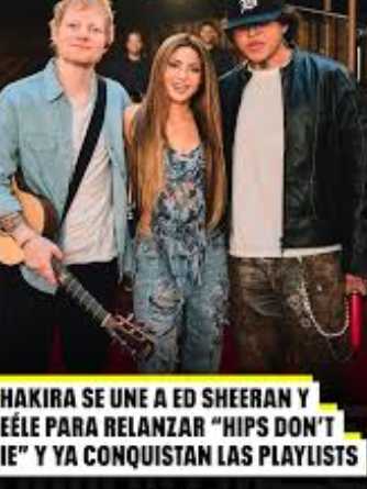 Shakira lanza nueva versión de “Hips Don’t Lie” junto a Beéle y Ed Sheeran: una fusión inesperada que sorprende al mundo