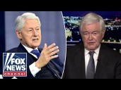 Newt Gingrich: How could you not applaud this Clinton move?