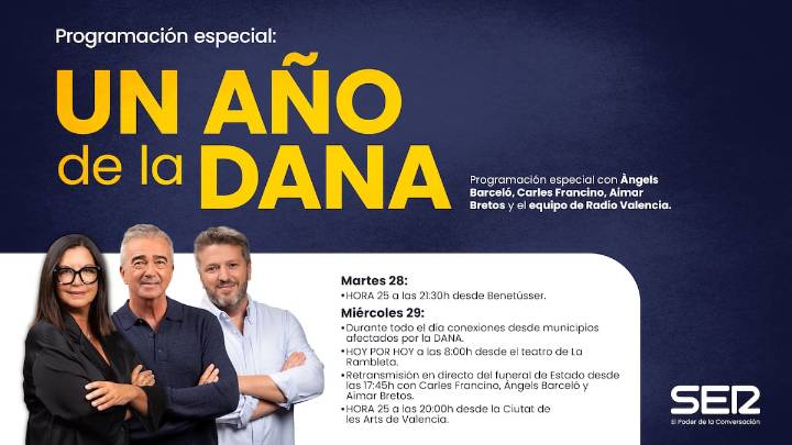 Programación especial de ña SER en homenaje a las víctimas en el aniversario de la DANA