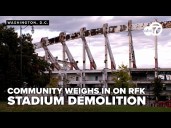 Community shares thoughts on RFK Stadium demolition