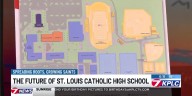 St. Louis High School gives update on construction of new campus