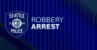 Police Arrest Robbery Suspects in South Lake Union