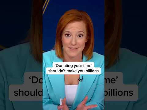 'Donating your time' shouldn't make you billions