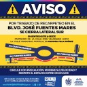 Alerta Vial, trabajará Municipio en recarpeteo en tramo de la boulevard José Fuentes Mares