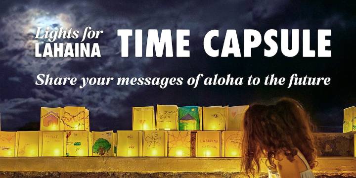 Hawaii nonprofit invites submissions for Lahaina Time Capsule