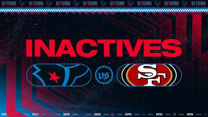 Texans Inactives: Week 8 vs San Francisco 49ers