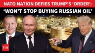‘Don’t Order Us…’: Erdogan IGNORES Trump’s Diktat, Vows To Buy More Oil & Gas From Putin