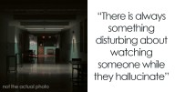 43 Hospital Workers Share The Creepiest Experiences They’ve Had While Working