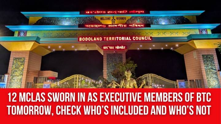 Assam: 12 MCLAs Sworn in as Executive Members of BTC Tomorrow, Check Who’s Included and Who’s Not