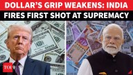 Trump Gets De-dollarisation Shock Amid Tariffs? Report Reveals How ‘Dollar Is Getting Dethroned’
