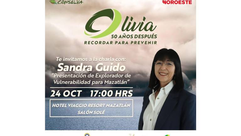 Reflexionarán en Mazatlán sobre prevención climática con la charla ‘Olivia, 50 años después. Recordar es prevenir’