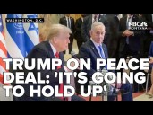 Trump predicts a historic dawn of a new Middle East