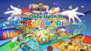 Reseña | Once Upon A KATAMARI