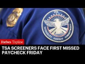 TSA Screeners Facing "Stong-Arm Tactics" Ahead Of First Missed Paycheck Friday