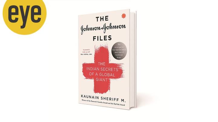 ‘The Johnson & Johnson Files’ review: The Indian Express journalist Kaunain Sheriff M exposes the global giant’s dark legacy in India
