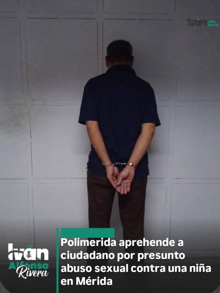 Aprehenden a ciudadano por presunto abuso sexual contra una niña en Mérida