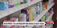New import tax on prescription drugs starts Wednesday