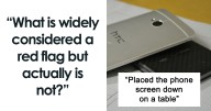 24 Behaviors That Were Turned Into Red Flags But Actually Don’t Mean Anything, According To Folks In This Online Group