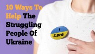 10 Ways To Help The Struggling People Of Ukraine With Minimal Effort