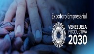 Todo listo para el Expoforo Venezuela Productiva 2030 