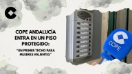 COPE Andalucía entra en un piso protegido: "Un primer techo para mujeres valientes"