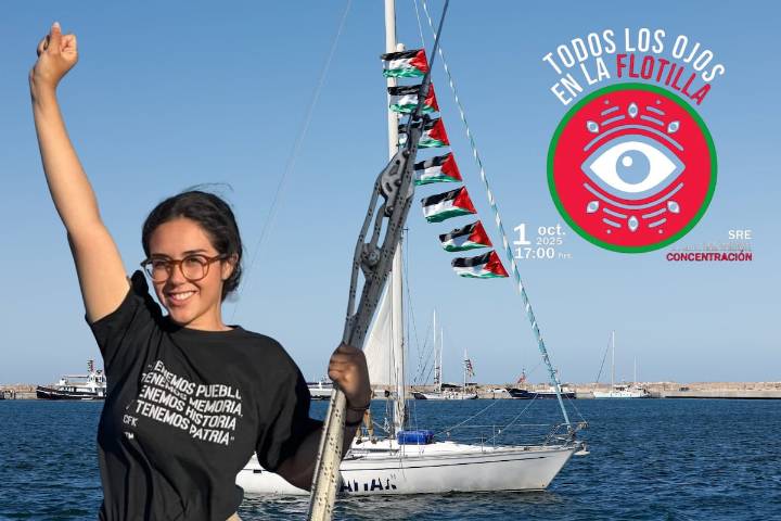 Convocatoria urgente en CDMX: manifestación por la Flotilla Sumud hoy 1 de octubre “Manos fuera de la flotilla”