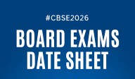 CBSE Releases 2026 Board Exam Date Sheet: Class 10 & 12 Exams Begin Feb 17