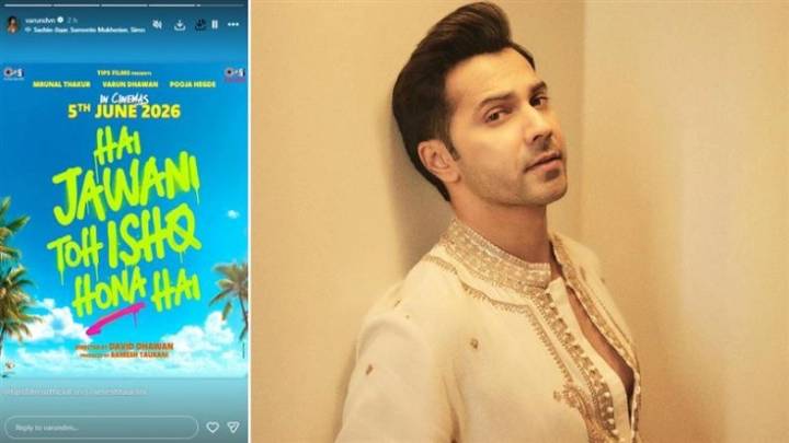 Bollywood ‘Hai Jawani Toh Ishq Hona Hai’ Release Date: Varun Dhawan, Pooja Hegde and Mrunal Thakur Starrer To Hit Cinemas on June 5, 2026 (View Poster)