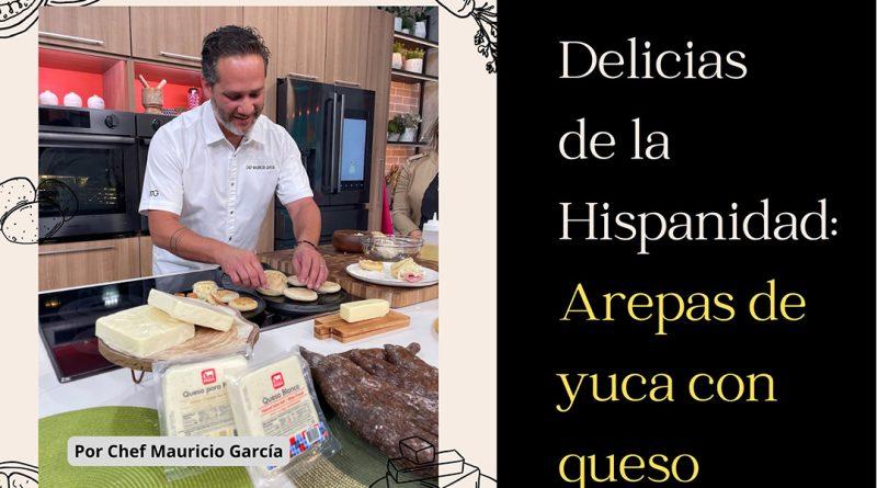 Delicias de la Hispanidad: Arepas de yuca con queso