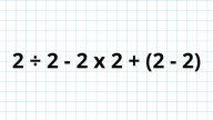 ¿Cuánto es 2 ÷ 2 - 2 x 2 + (2 - 2)? La cuenta matemática que pone a prueba a los genios