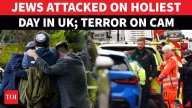 UK: 'Bloodbath’ On Jewish Holiest Day In Manchester; Chilling Scenes Outside Synagogue