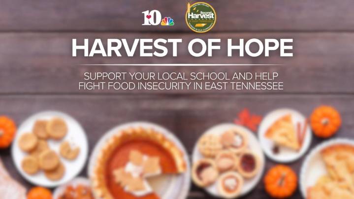 Harvest of Hope | WBIR, Second Harvest invite East Tennessee schools to help fight hunger