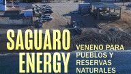 "Saguaro Energy", Veneno para Pueblos y Reservas Naturales de Sonora, Chihuahua y Texas