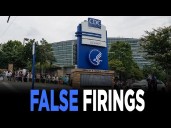 HUNDREDS Of CDC Employees Reinstated Less Than One Day After Being Notified Of Firing