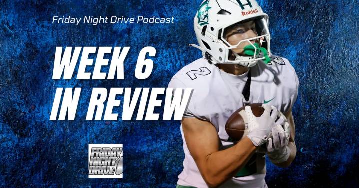 Friday Night Drive Podcast, Episode 314: Week 6 review: What did we learn from a wild week?