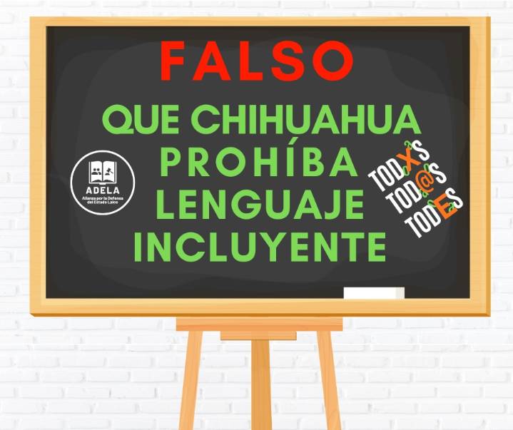 Falso que Chihuahua prohíba lenguaje incluyente: ADELA